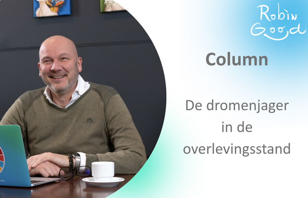 De dromenjager in de overlevingsstand De dromenjager in de overlevingsstand