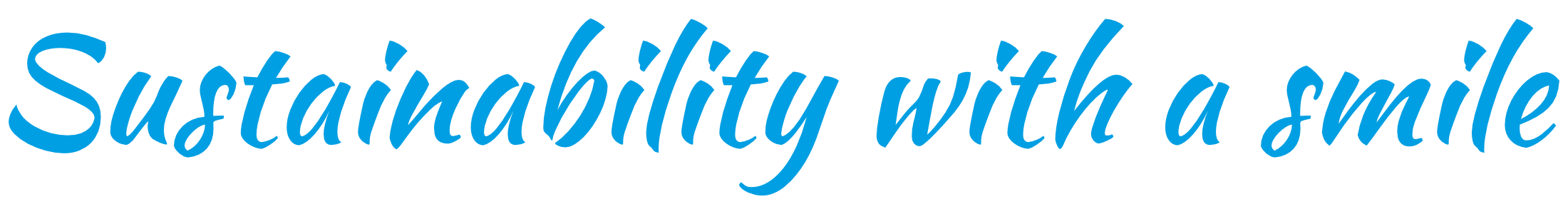 Sustainability with a smile